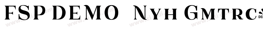 FSP DEMO   Nyh Gmtrc字体转换